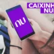 CAIXINHAS DO NUBANK