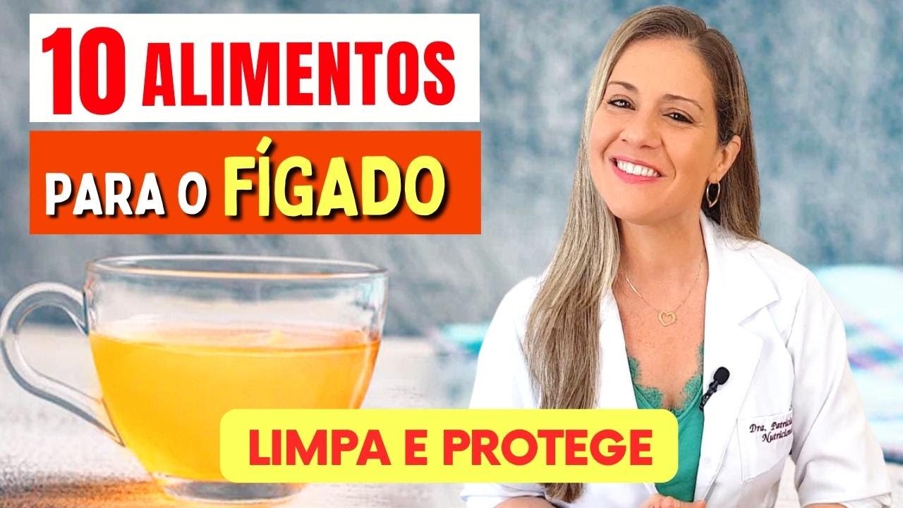 10 Alimentos que vão limpar seu fígado