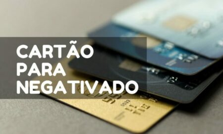 Cartão de crédito para negativado: 5 coisas que você precisa saber