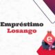 Empréstimo Online Losango: Aprovação Imediata! Veja Como Contratar