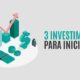 3 Investimentos para Iniciantes na Bolsa de Valores | Como Investir com Pouco Dinheiro