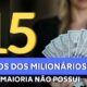 15 Melhores Hábitos das Pessoas Milionárias