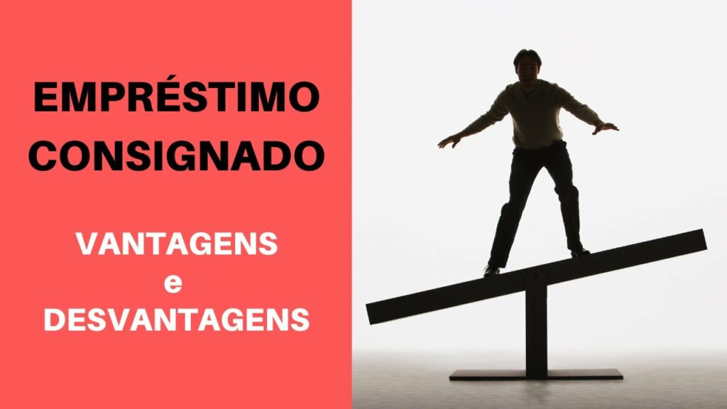 Entenda as Vantagens e Desvantagens de Fazer um Empréstimo