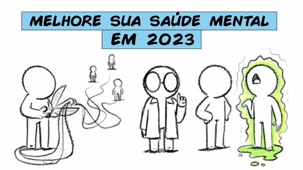 O Melhor Método para Ter Saúde Mental em 2023